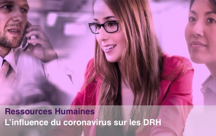 L'influence du coronavirus sur les DRH
